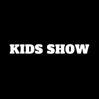 1 - Kids Show